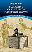 E-Book (epub) Narrative of the Life of Henry Box Brown von Henry Box Brown