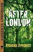 ePUB After London von Richard Jefferies
