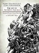 E-Book (epub) Secret Teachings of a Comic Book Master von Heidi MacDonald, Phillip Dana Yeh