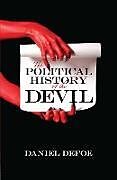 E-Book (epub) The Political History of the Devil von Daniel Defoe