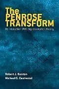E-Book (epub) The Penrose Transform von Robert J. Baston, Michael G. Eastwood