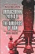 E-Book (epub) Armageddon--2419 A.D. and The Airlords of Han von Philip Francis Nowlan