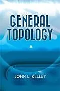 E-Book (epub) General Topology von John L. Kelley