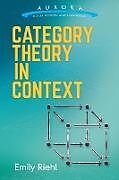 E-Book (epub) Category Theory in Context von Emily Riehl