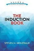 ePUB The Induction Book von Steven H. Weintraub