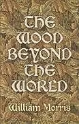 E-Book (epub) The Wood Beyond the World von William Morris