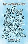 E-Book (epub) The Gardener's Year von Karel Capek