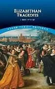E-Book (epub) Elizabethan Tragedies von Inc. Dover Publications