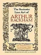 E-Book (epub) The Fantastic Line Art of Arthur Rackham von Arthur Rackham, Jeff A. Menges