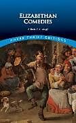 E-Book (epub) Elizabethan Comedies von Inc. Dover Publications