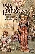 ePUB Old Celtic Romances von P. W. Joyce