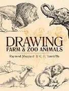E-Book (epub) Drawing Farm and Zoo Animals von Raymond Sheppard, Charles Frederick Tunnicliffe