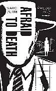 ePUB Afraid to Death von Marc Behm