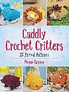 E-Book (epub) Cuddly Crochet Critters von Megan Kreiner