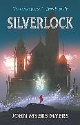 eBook (epub) Silverlock de John Myers Myers