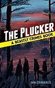 E-Book (epub) The Plucker von Anna Starobinets