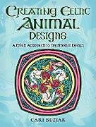 eBook (epub) Creating Celtic Animal Designs de Cari Buziak