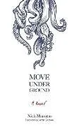 E-Book (epub) Move Under Ground von Nick Mamatas