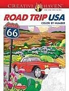 Couverture cartonnée Creative Haven Road Trip USA Color by Number de George Toufexis