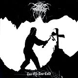 Darkthrone Vinyl Too Old Too Cold (Limited Edition)