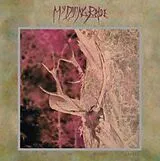 My Dying Bride Maxi Single (analog) I Am The Bloody Earth