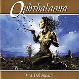 Ophthalamia LP (analog) Via Dolorosa