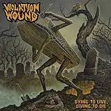 Violation Wound LP (analog) Dying To Live, Living To Die