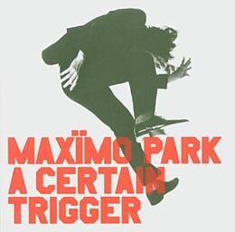 Maximo Park CD A Certain Trigger