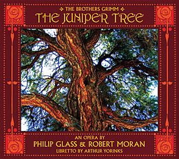 West/Sylvan/Pittmab/Juniper Tree Opera Orchestra/+ CD The Juniper Tree