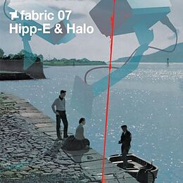 Hipp-E & Halo CD Fabric 07 (mixed By)