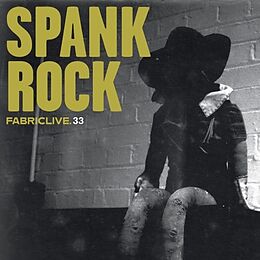 Spank Rock CD Fabriclive 33