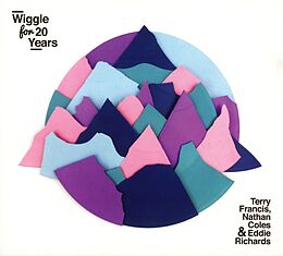 Terry & Coles,Nathan & Francis CD Wiggle For 20 Years