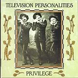 Television Personalities CD Privilege