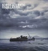 North Atlantic Oscillation LP (Vinyl) Fog Electric (180 Gr.) (Vinyl)