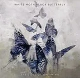 White Moth Black Butterfly LP (analog) The Cost Of Dreaming