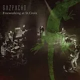 Gazpacho Vinyl Fireworking At St.Croix (Gatefold Black 2LP)
