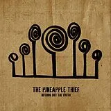 The Pineapple Thief LP (analog) Nothing But The Truth