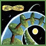 Ozric Tentacles LP (analog) Strangeitude (2020 Ed Wynne Remaster)