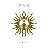 Gazpacho LP (Vinyl) Tick Tock (Vinyl)