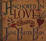 June.=Tribut Carter-Cash CD Anchord In Love / Tribute To J