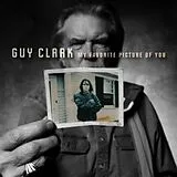 Guy Clark CD My Favourite Picture On You