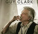 Guy Clark CD The Best Of The Dualtone Years