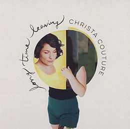 Christa Couture CD Long Time Leaving