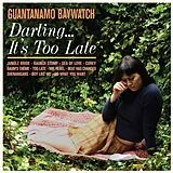 Guantanamo Baywatch CD Darling... It's Too Late