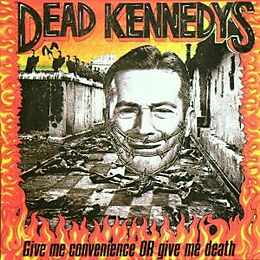 Dead Kennedys CD Give Me Convenience