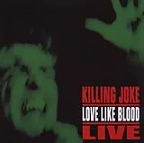 Killing Joke CD Love Like Blood