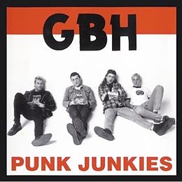 GBH CD Punk Junkies