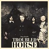 Troubled Horse LP (analog) Step Inside