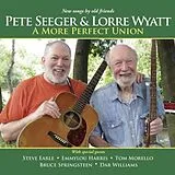 Pete & Lorre Wyatt Seeger LP (Vinyl) A More Perfect Union