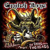 English Dogs Vinyl The Thing With Two Heads